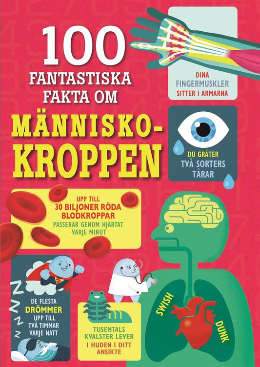 100 fantastiska fakta om människokroppen – E-bok