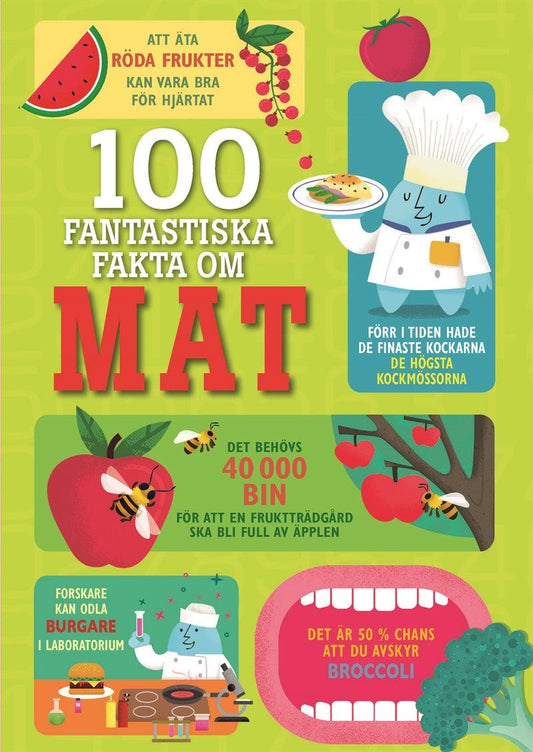 100 fantastiska fakta om mat – E-bok