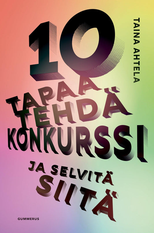 10 tapaa tehdä konkurssi – E-bok