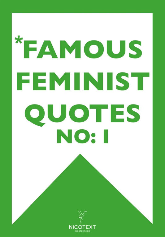 *FAMOUS FEMINIST QUOTES I (Epub2) – E-bok