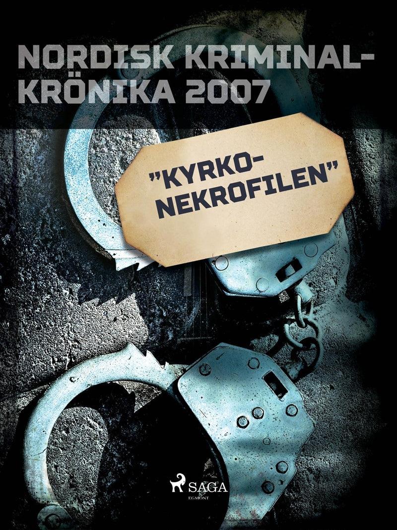 "Kyrko-nekrofilen" – E-bok