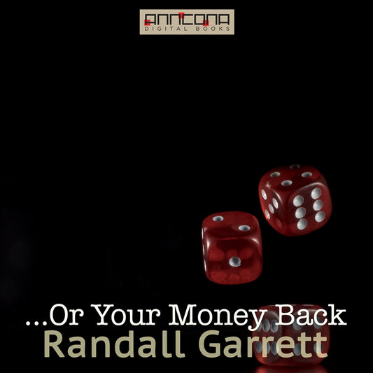 ...Or Your Money Back – Ljudbok