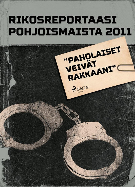 ”Paholaiset veivät rakkaani" – E-bok