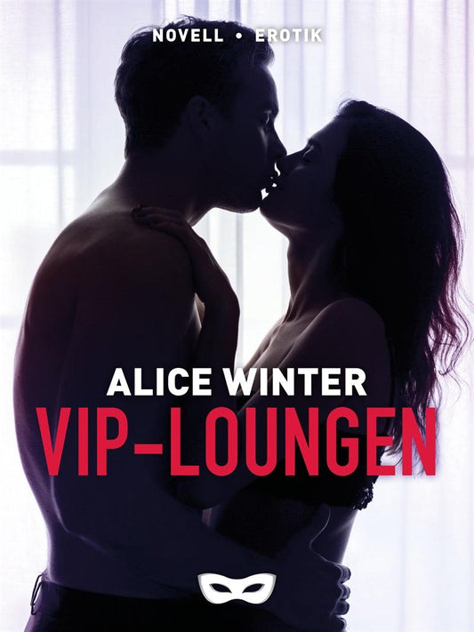 VIP-loungen – E-bok