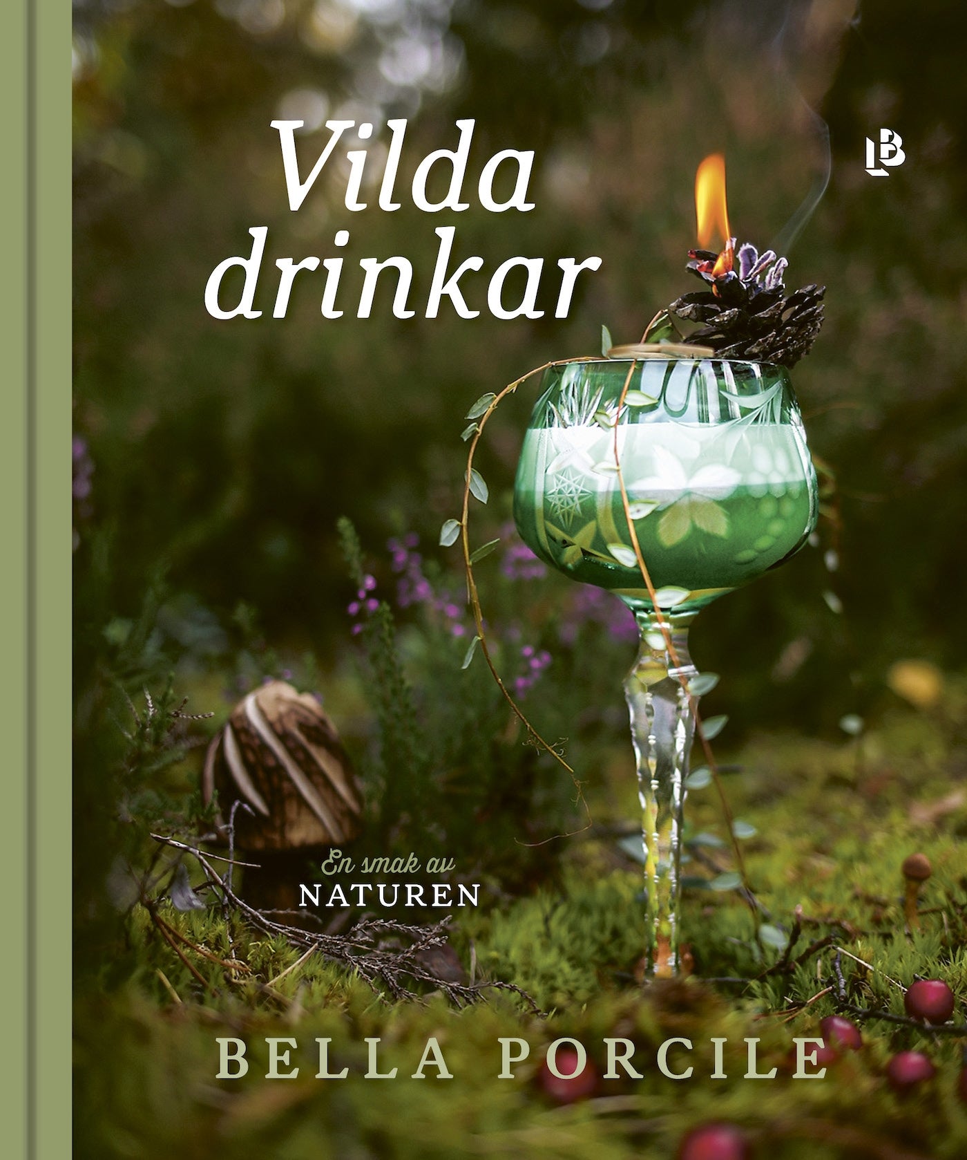 Vilda drinkar – E-bok