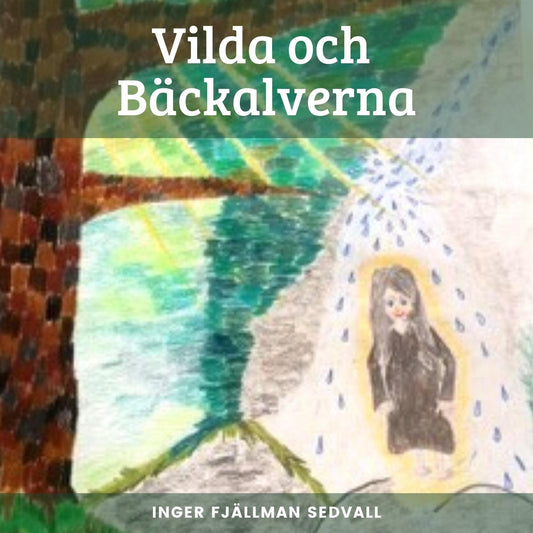 Vilda och Bäckalverna – Ljudbok