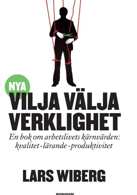 Vilja Välja Verklighet – E-bok