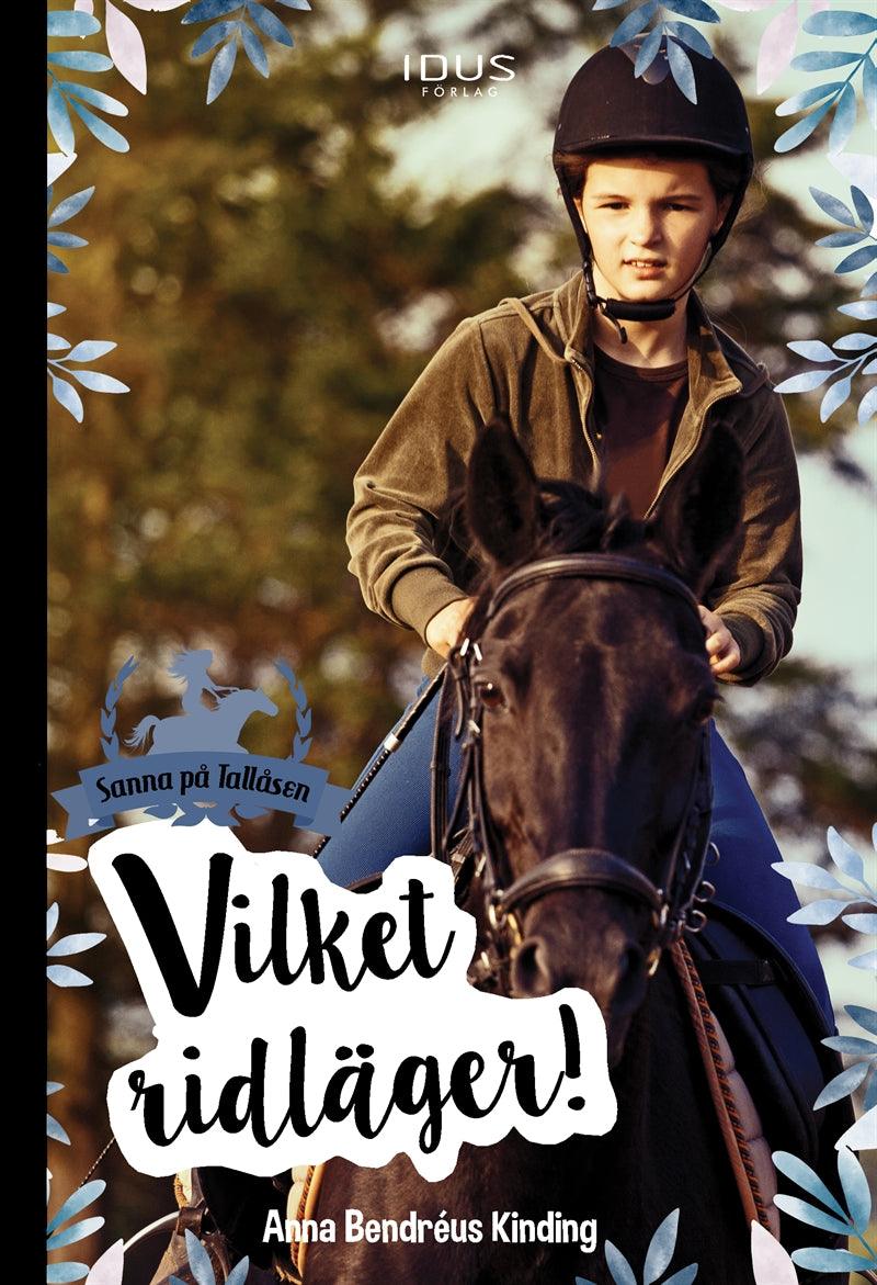 Vilket ridläger! – E-bok