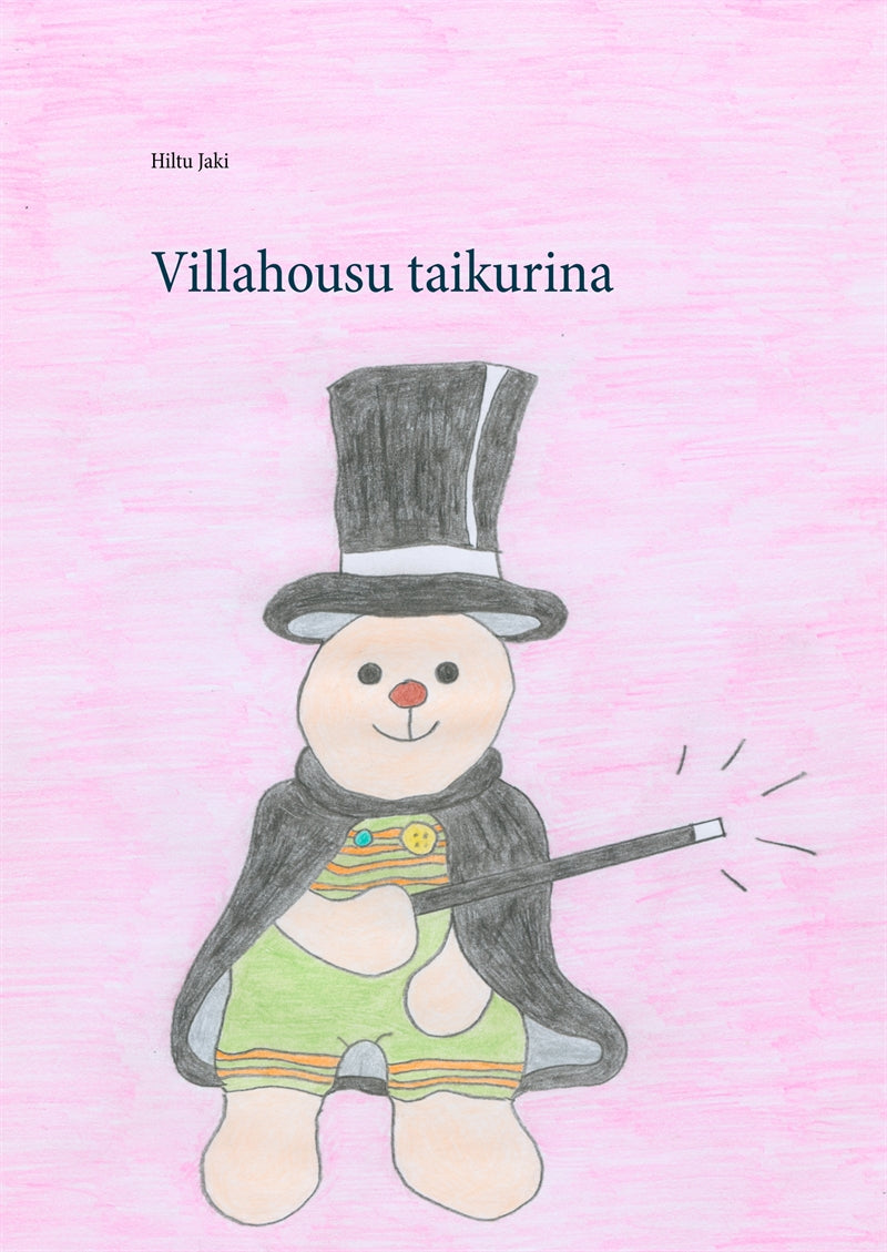 Villahousu taikurina – E-bok