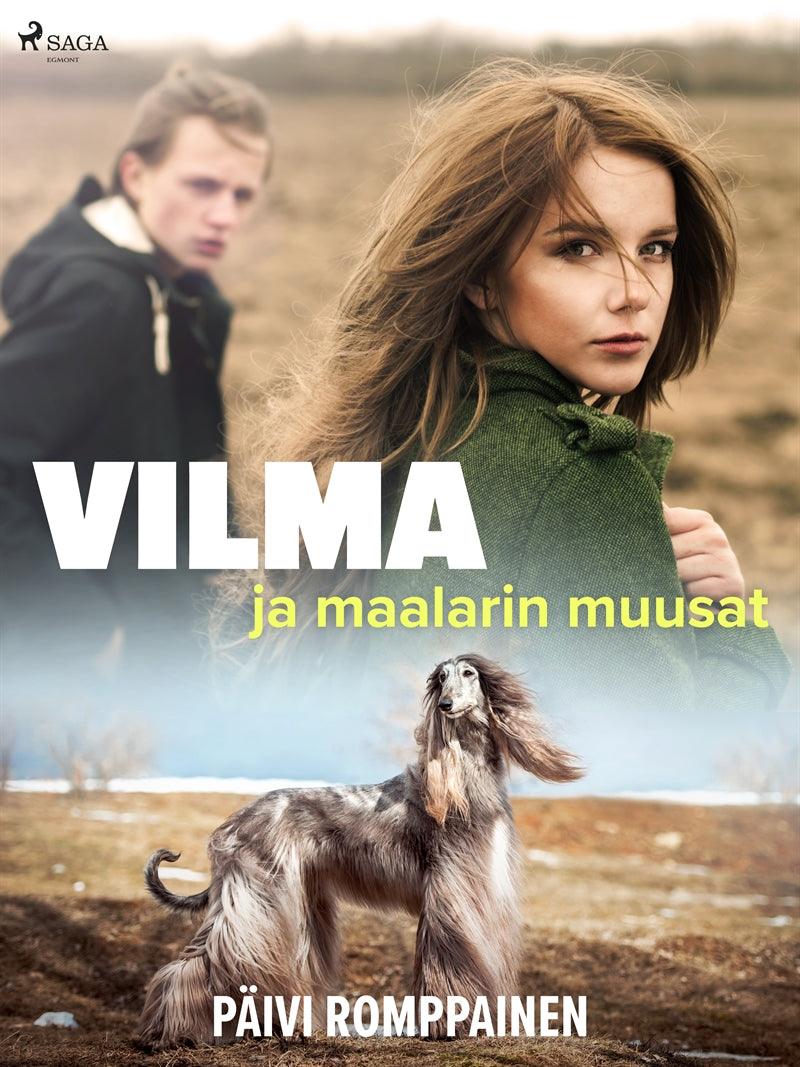 Vilma ja maalarin muusat – E-bok