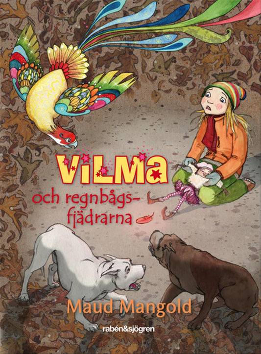 Vilma och regnbågsfjädrarna – E-bok