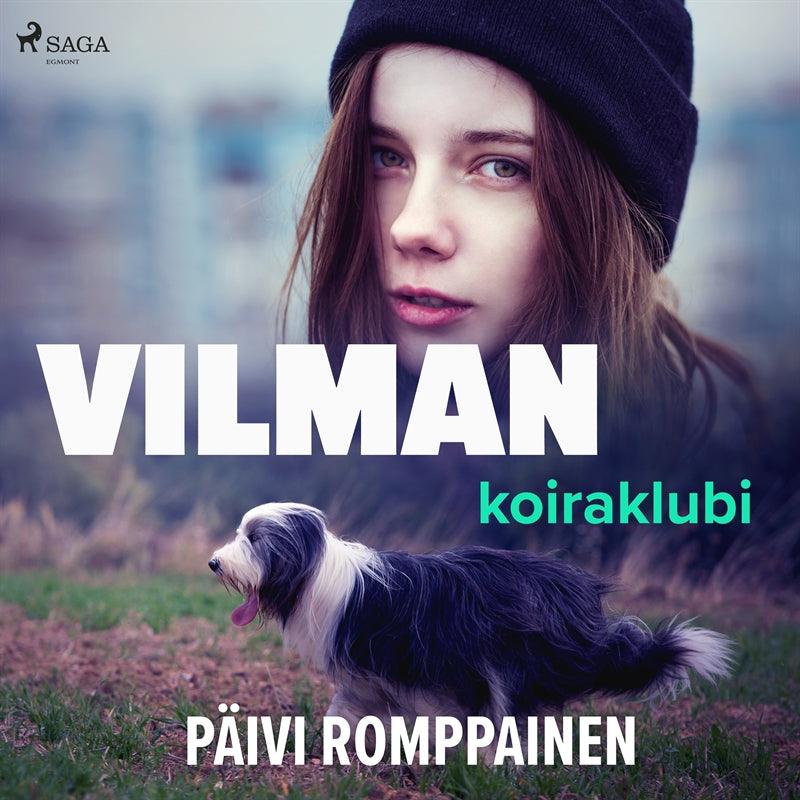 Vilman koiraklubi – Ljudbok