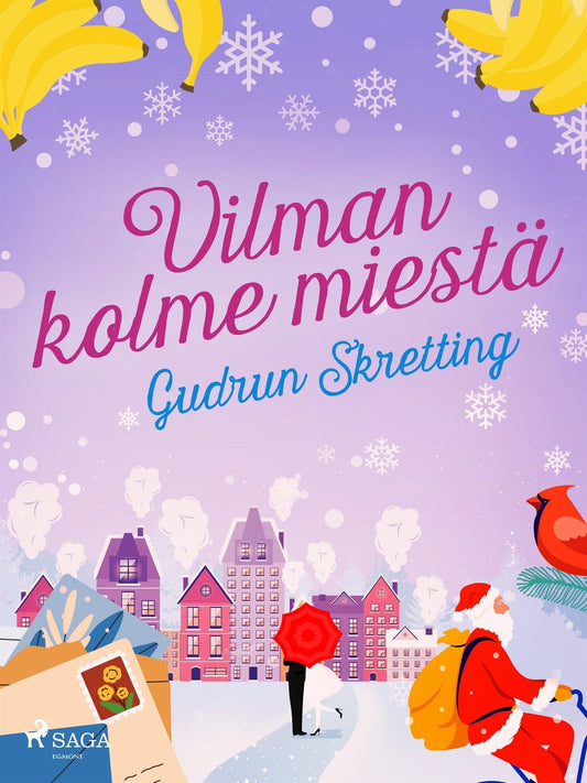 Vilman kolme miestä – E-bok