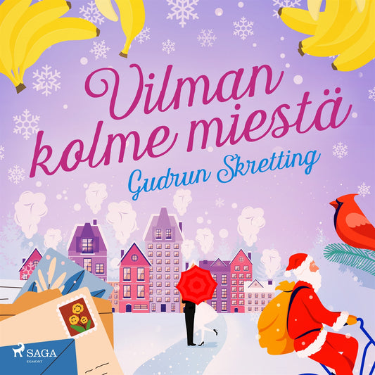 Vilman kolme miestä – Ljudbok