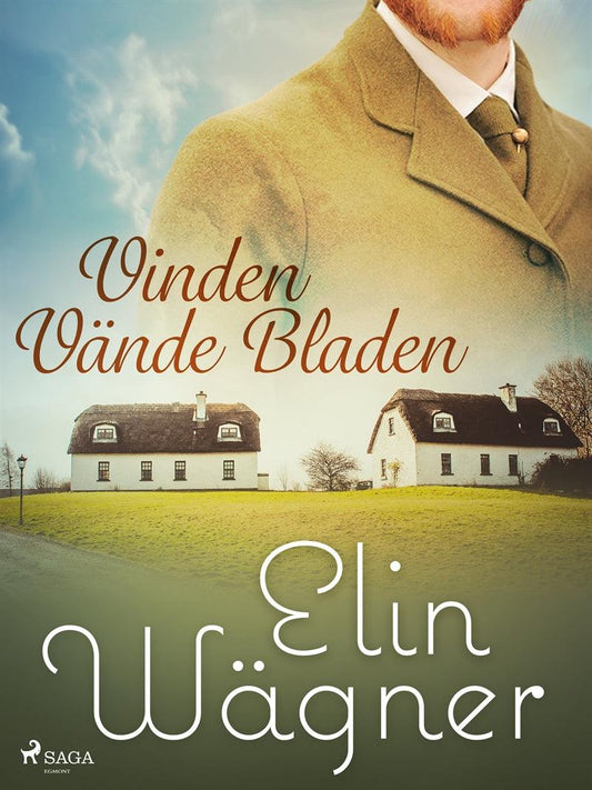 Vinden vände bladen – E-bok