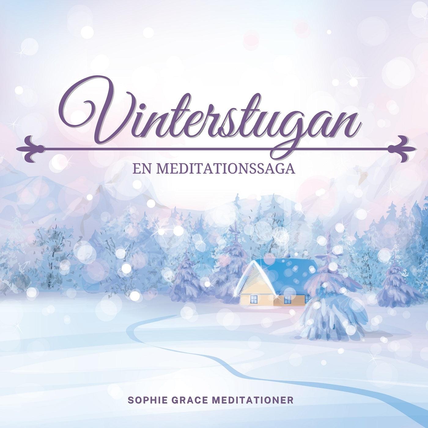 Vinterstugan. En meditationssaga – Ljudbok