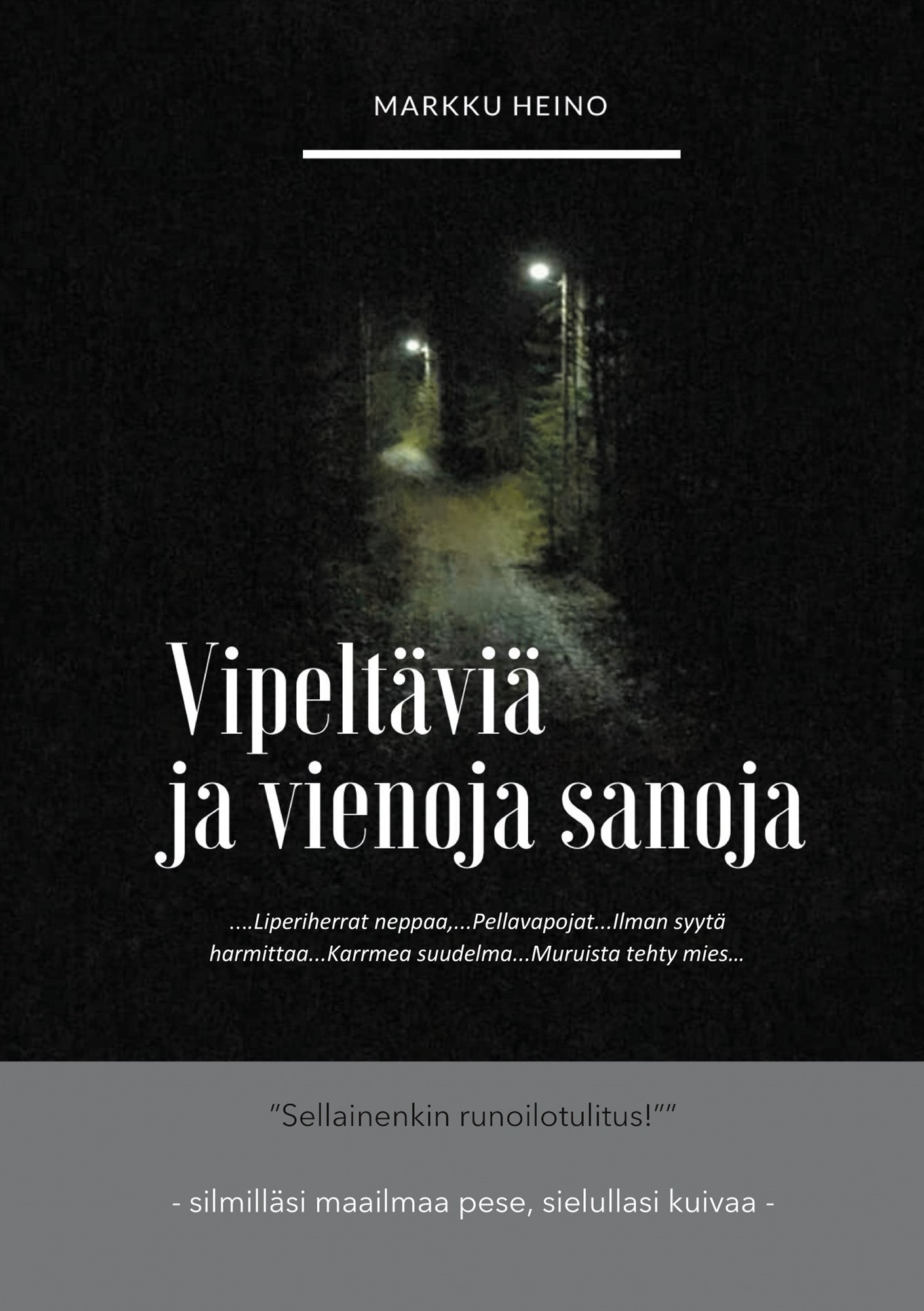 Vipeltäviä ja vienoja sanaoja – E-bok