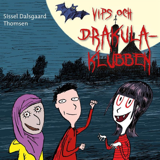 Vips och Drakula-klubben – Ljudbok