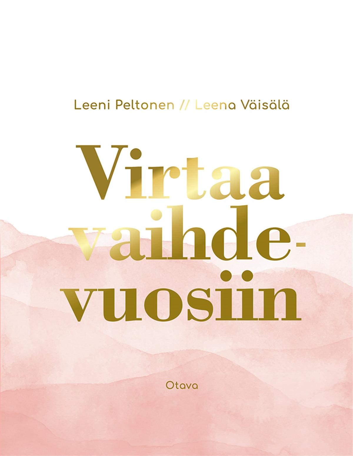 Virtaa vaihdevuosiin – E-bok