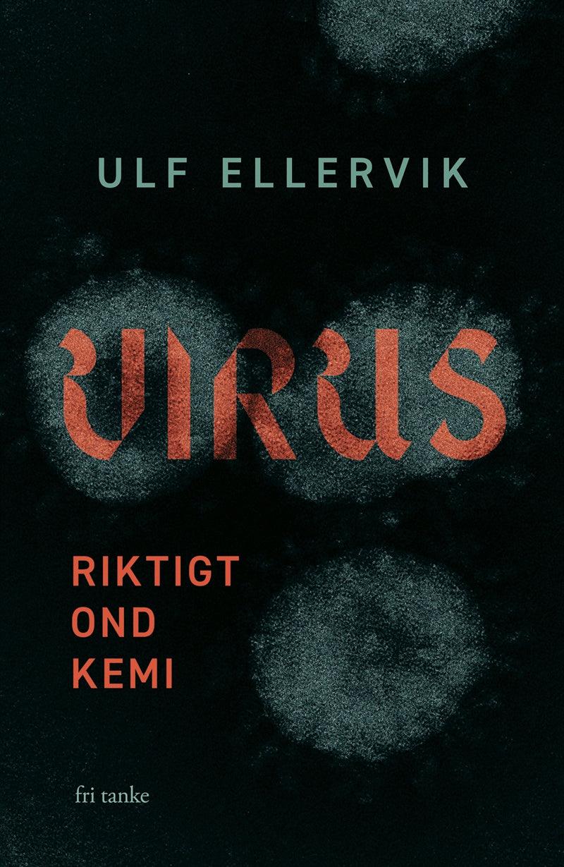 Virus : Riktigt ond kemi – E-bok