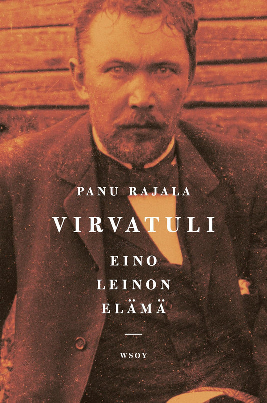 Virvatuli - Eino Leinon elämä – E-bok