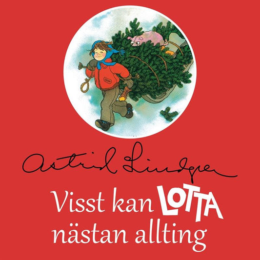 Visst kan Lotta nästan allting – Ljudbok