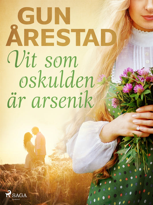 Vit som oskulden är arsenik – E-bok