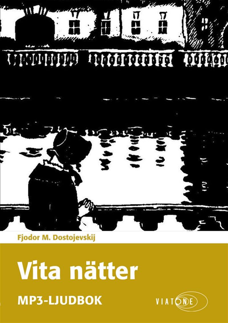 Vita nätter – Ljudbok