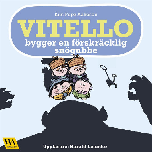 Vitello bygger en förskräcklig snögubbe – Ljudbok