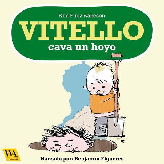 Vitello cava un hoyo – Ljudbok