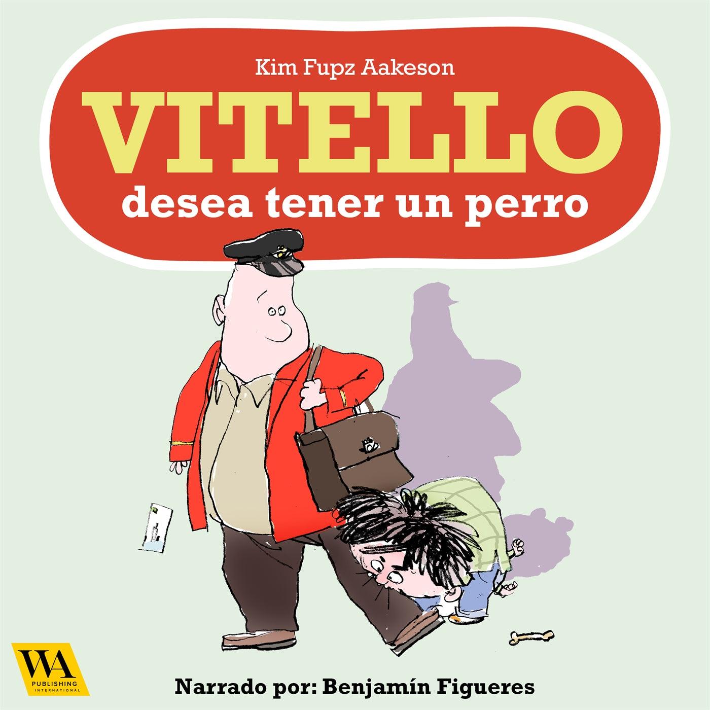 Vitello desea tener un perro – Ljudbok