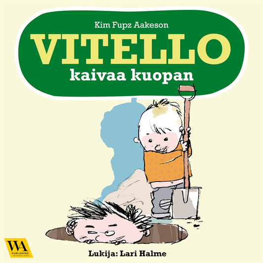 Vitello kaivaa kuopan – Ljudbok