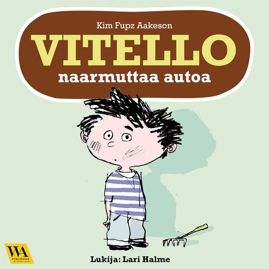 Vitello naarmuttaa autoa – Ljudbok