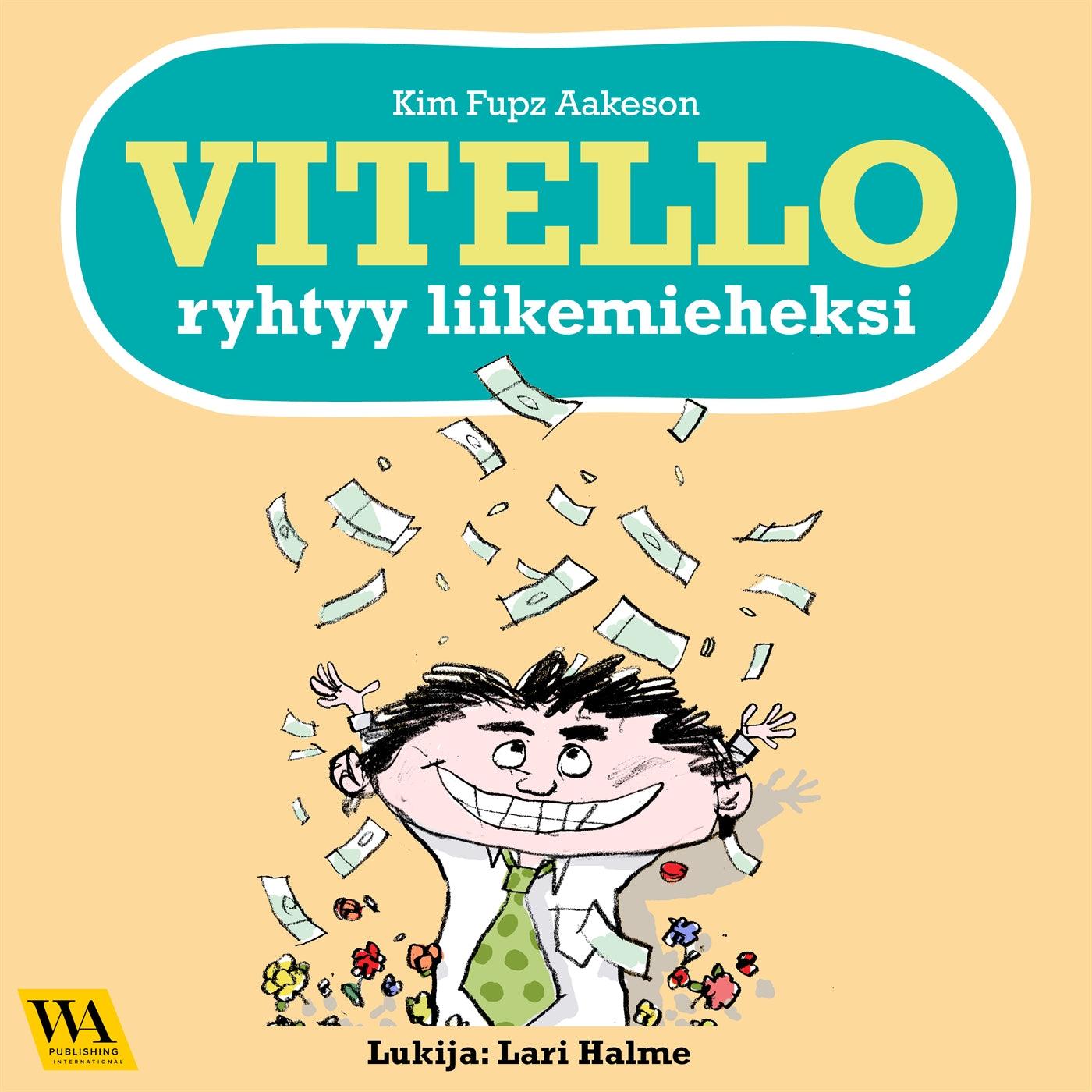 Vitello ryhtyy liikemieheksi – Ljudbok