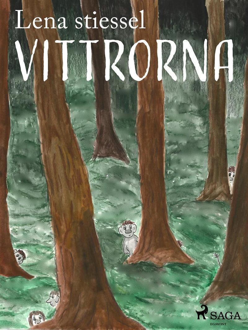 Vittrorna – E-bok