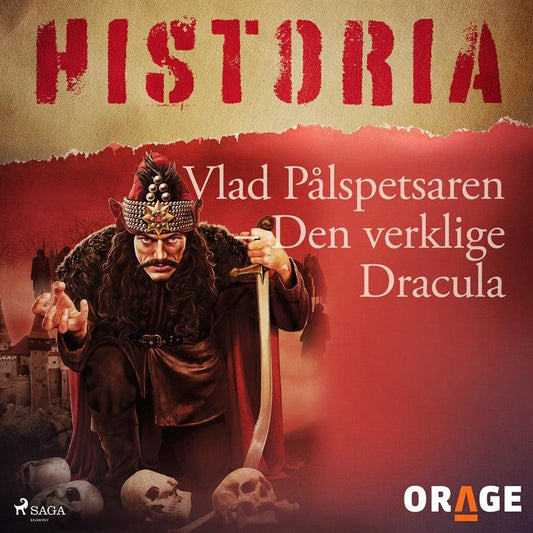 Vlad Pålspetsaren – Den verklige Dracula – Ljudbok