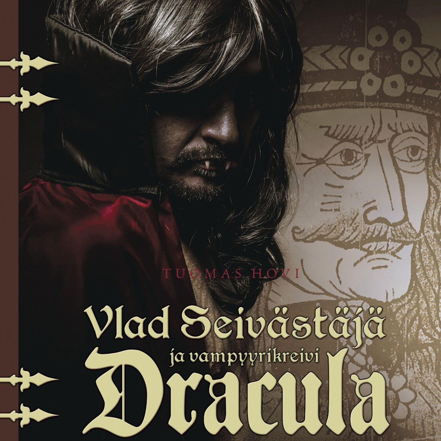 Vlad Seivästäjä ja vampyyrikreivi Dracula – Ljudbok