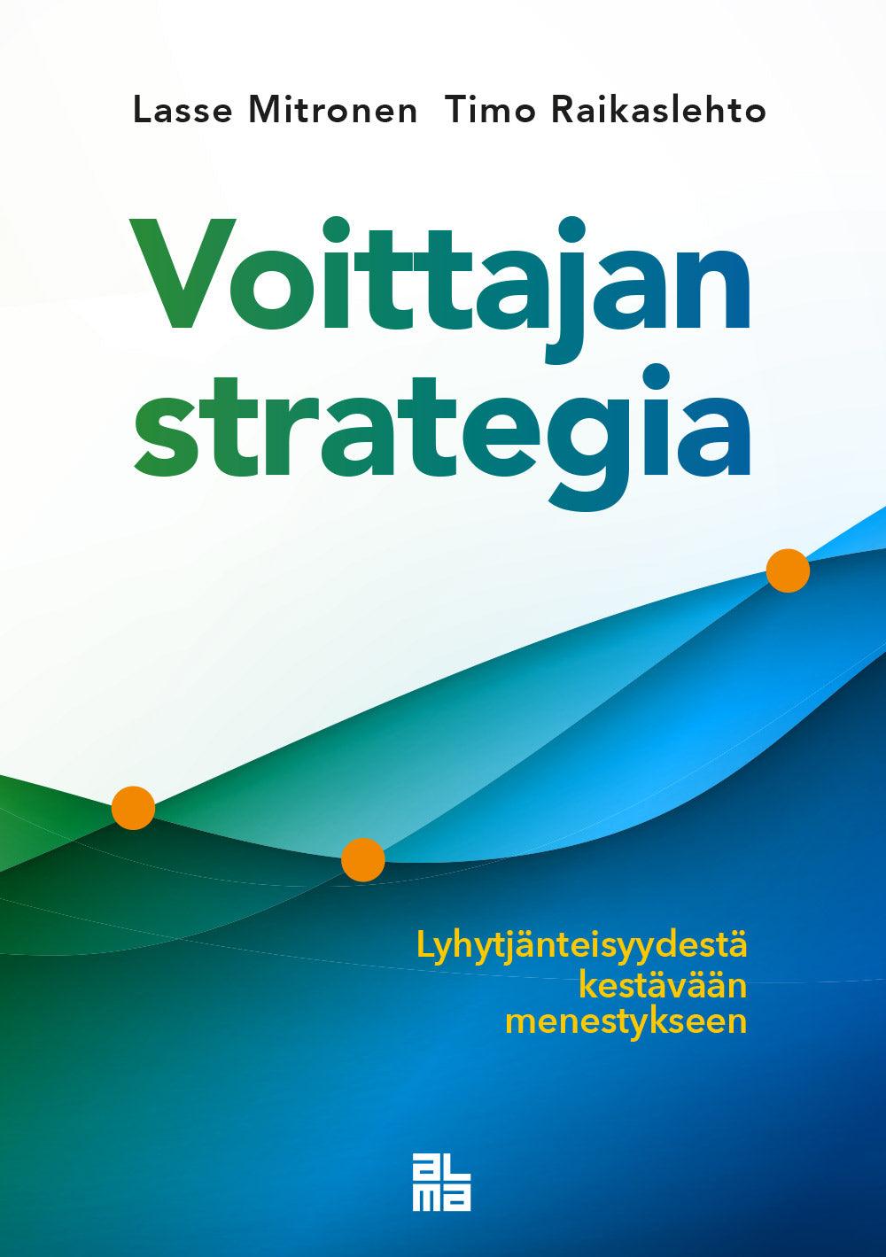 Voittajan strategia – E-bok