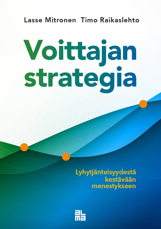 Voittajan strategia – E-bok