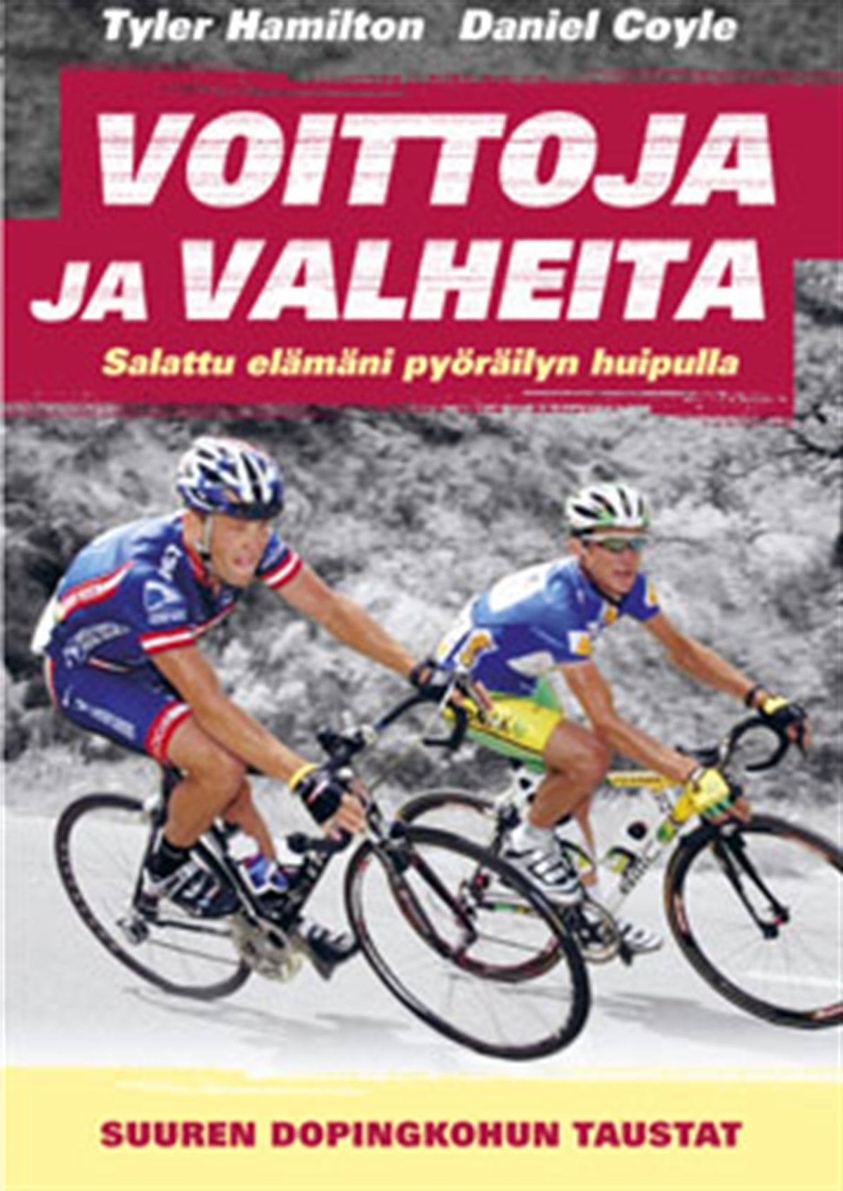 Voittoja ja valheita – E-bok