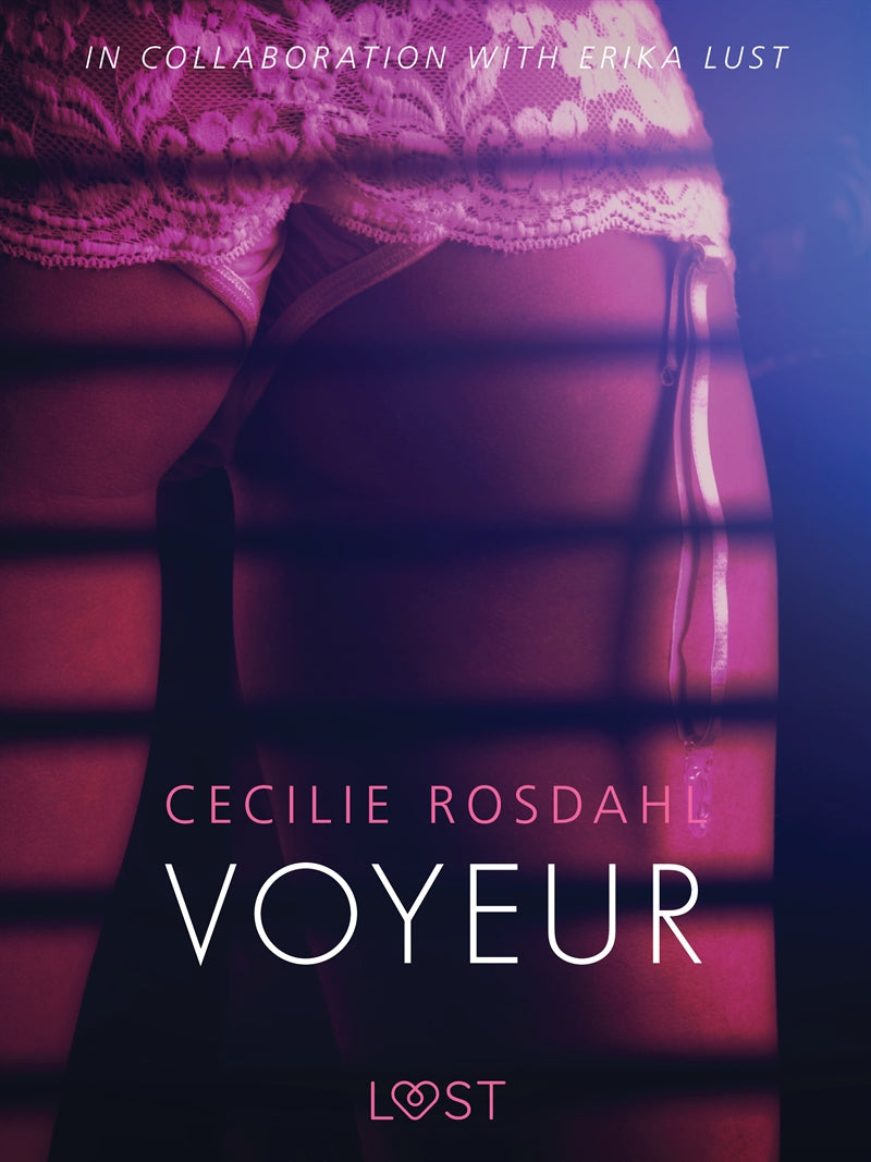 Voyeur - Sexy erotica – E-bok