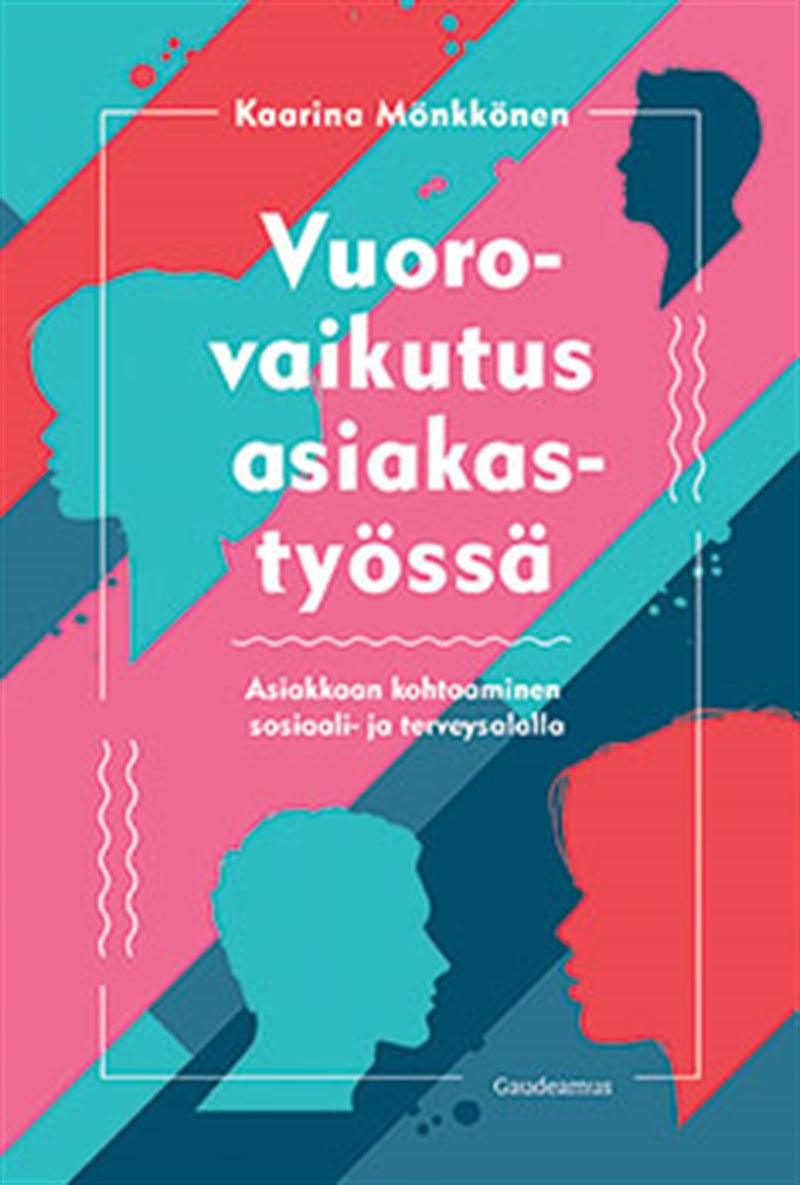 Vuorovaikutus asiakastyössä – E-bok