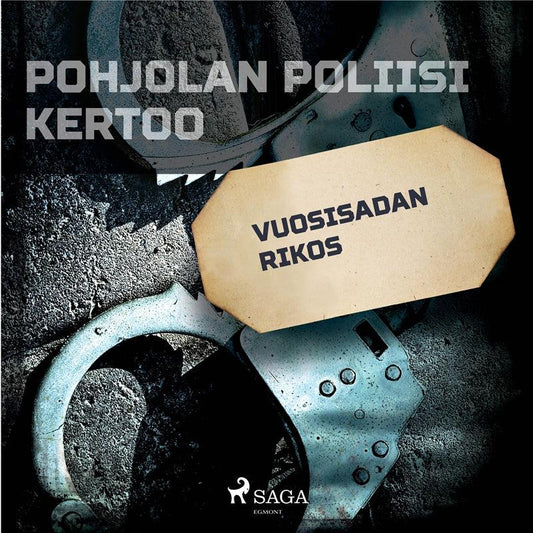 Vuosisadan rikos – Ljudbok