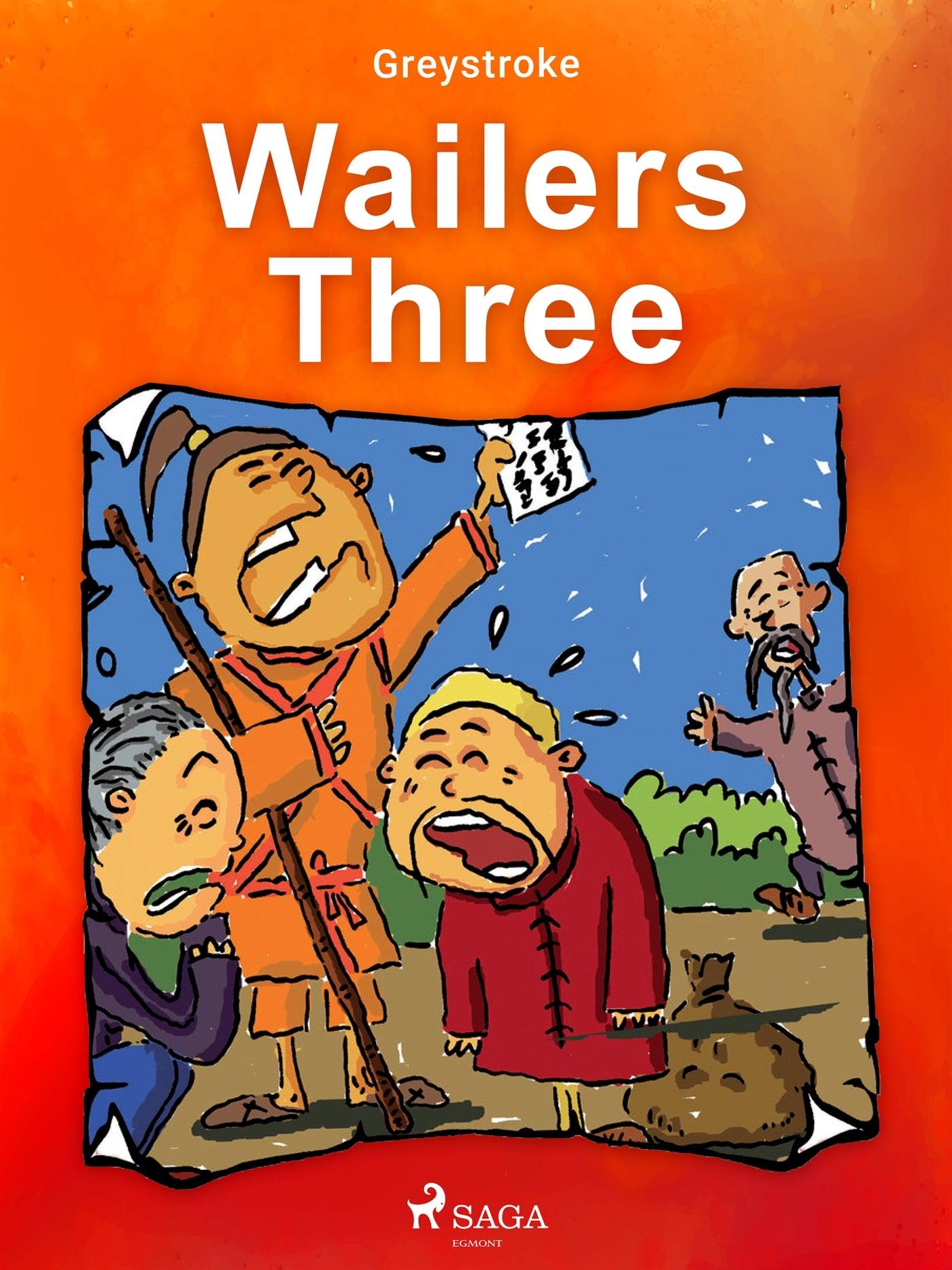 Wailers Three – E-bok