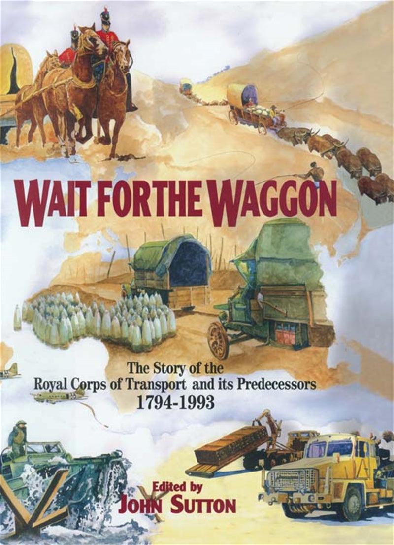 Wait for the Waggon – E-bok