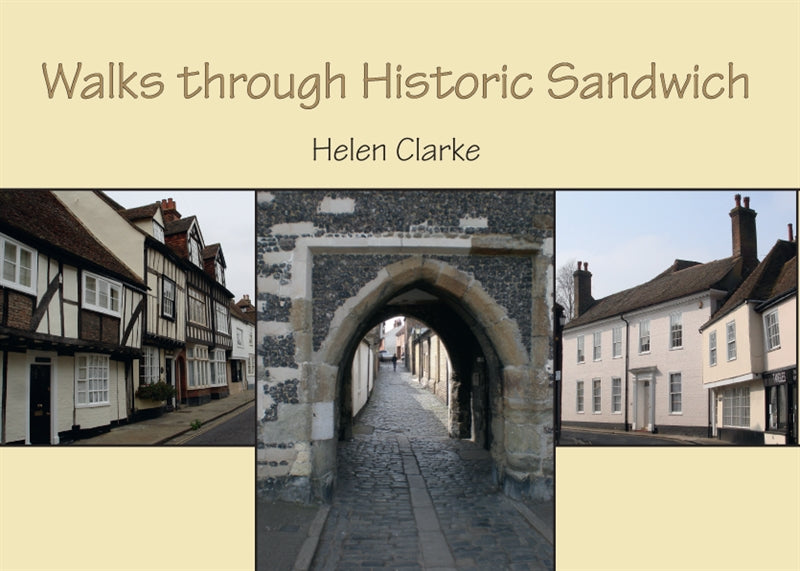 Walks through Historic Sandwich – E-bok