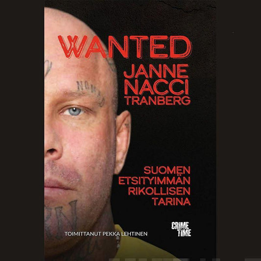 Wanted Janne "Nacci" Tranberg – Ljudbok