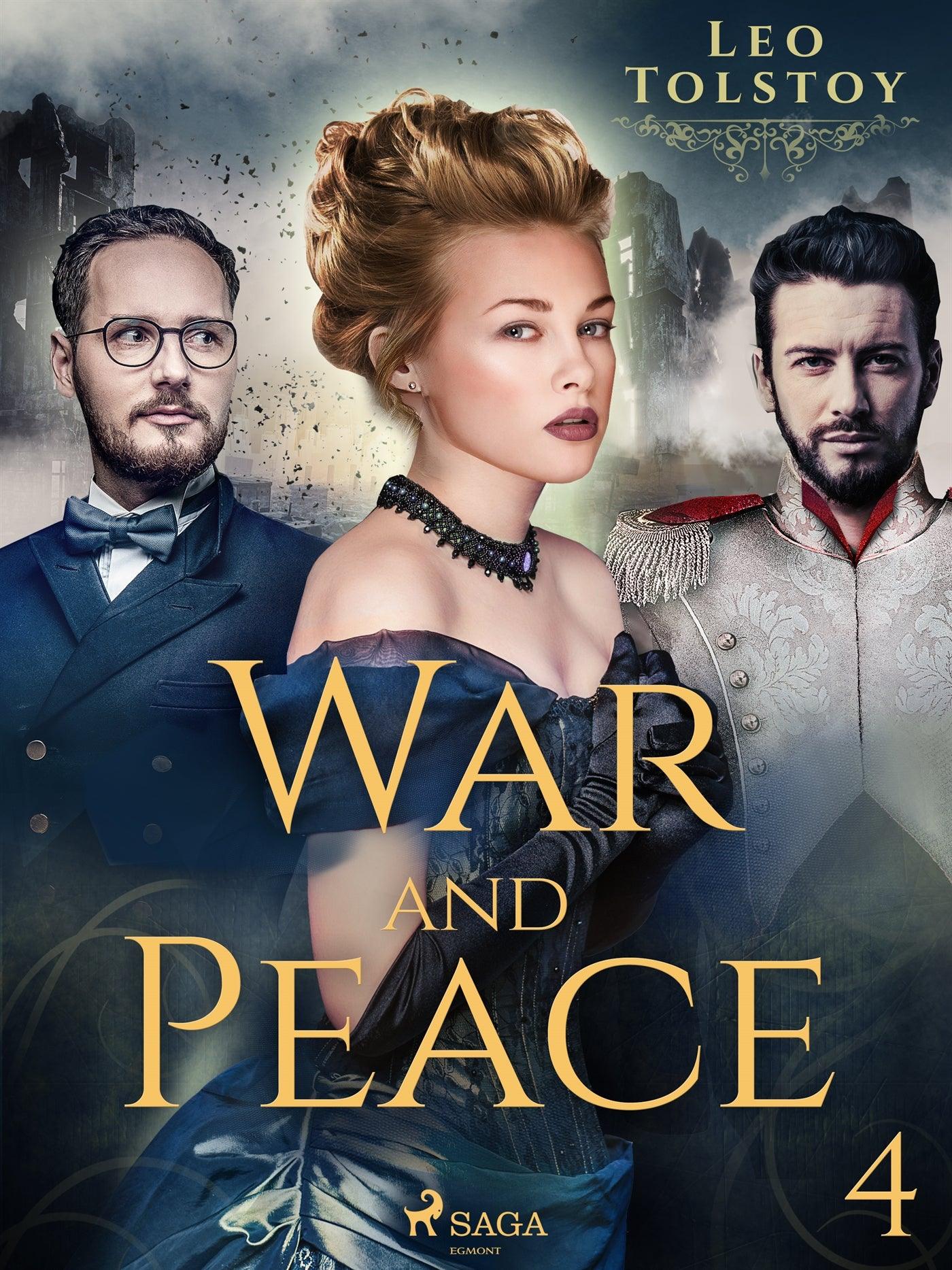 War and Peace IV – E-bok