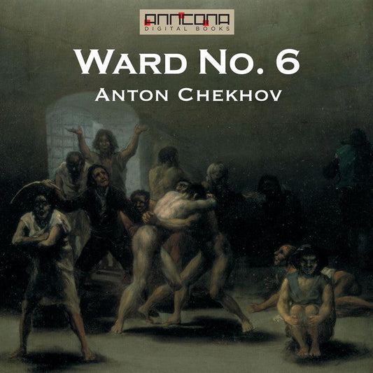 Ward No. 6 – Ljudbok