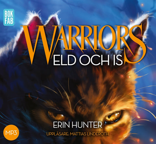 Warriors. Eld och is – Ljudbok